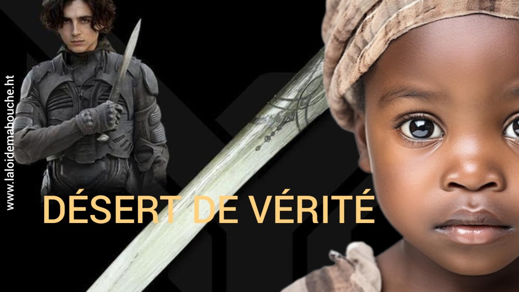 Désert de vérité